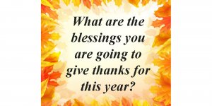 Blessings Give Thanks